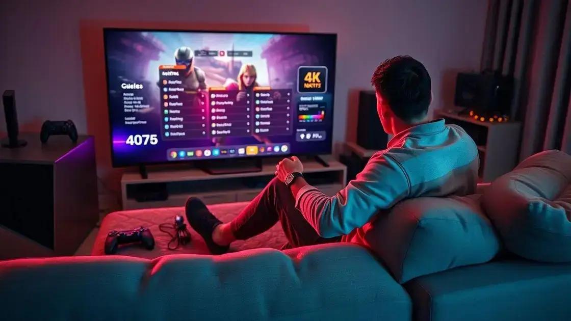 Dicas para otimizar sua experiência de jogo com TV 4K
